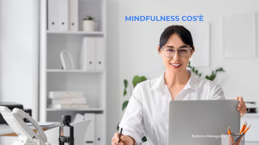 mindfulness cos'è