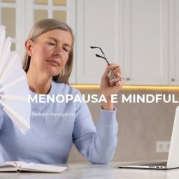 Menopausa e mindfulness
