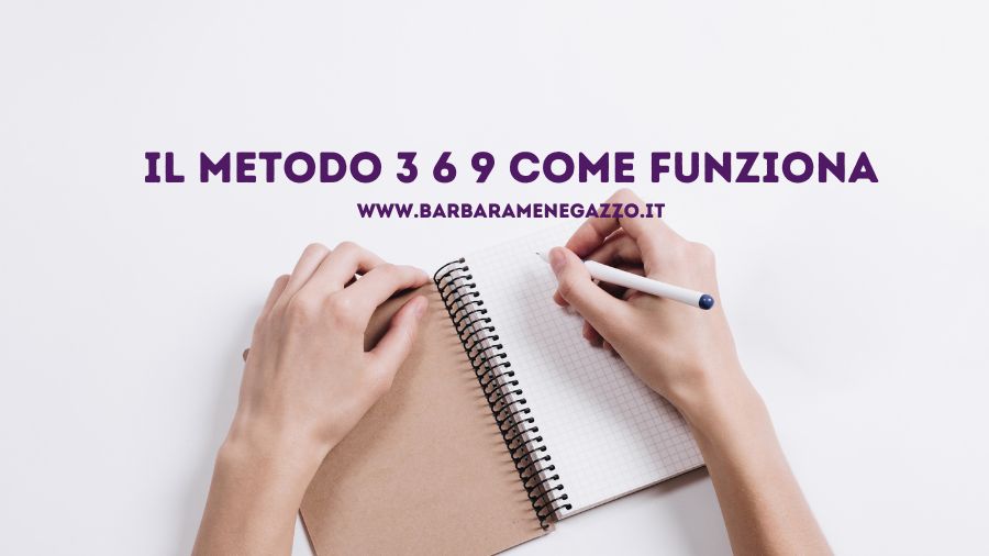 Il metodo 3 6 9 come funziona