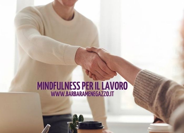 Mindfulness per il lavoro
