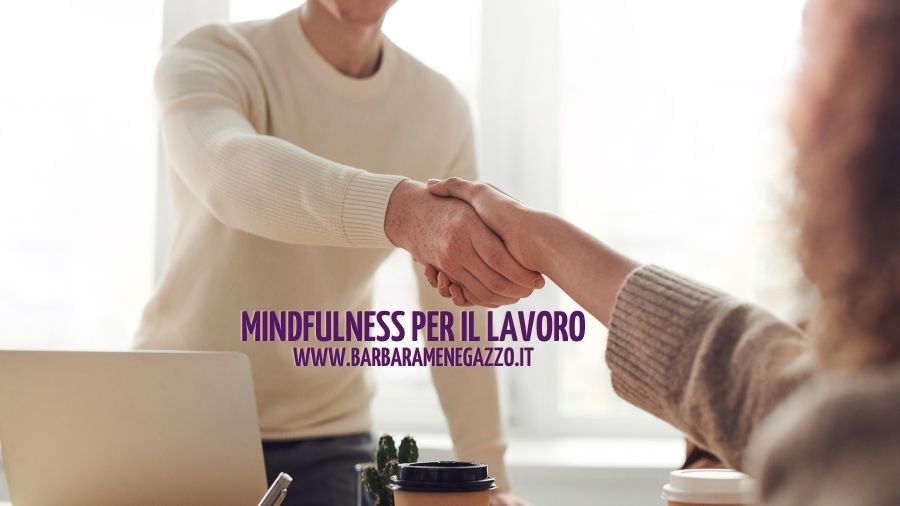 Mindfulness per il lavoro
