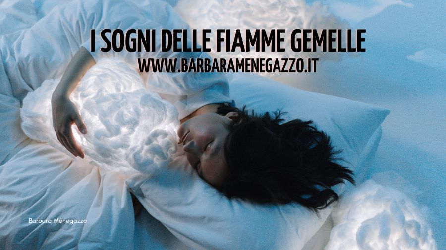I sogni delle Fiamme Gemelle
