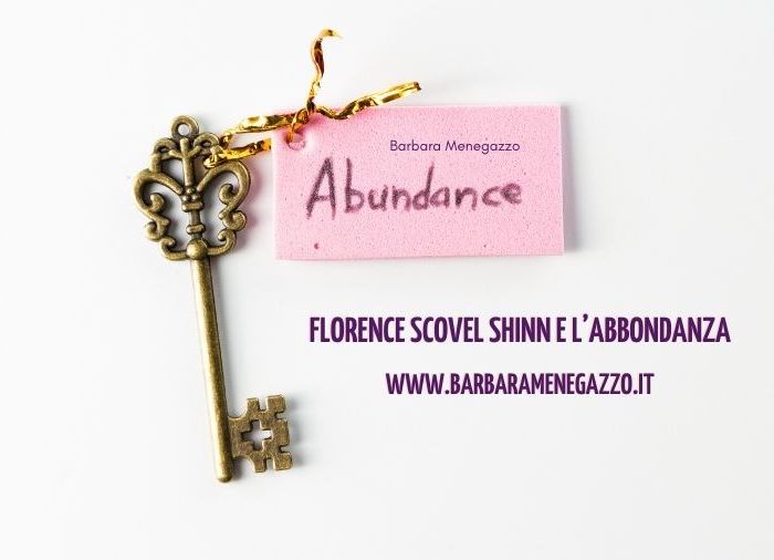Florence Scovel Shinn e l'abbondanza