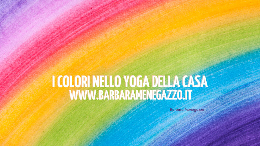 I colori nello Yoga della Casa