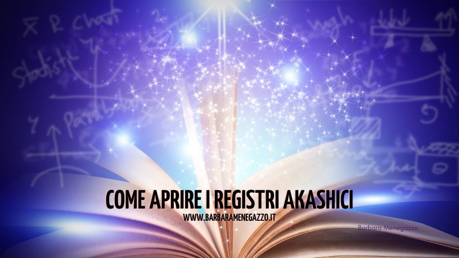come aprire i registri akashici