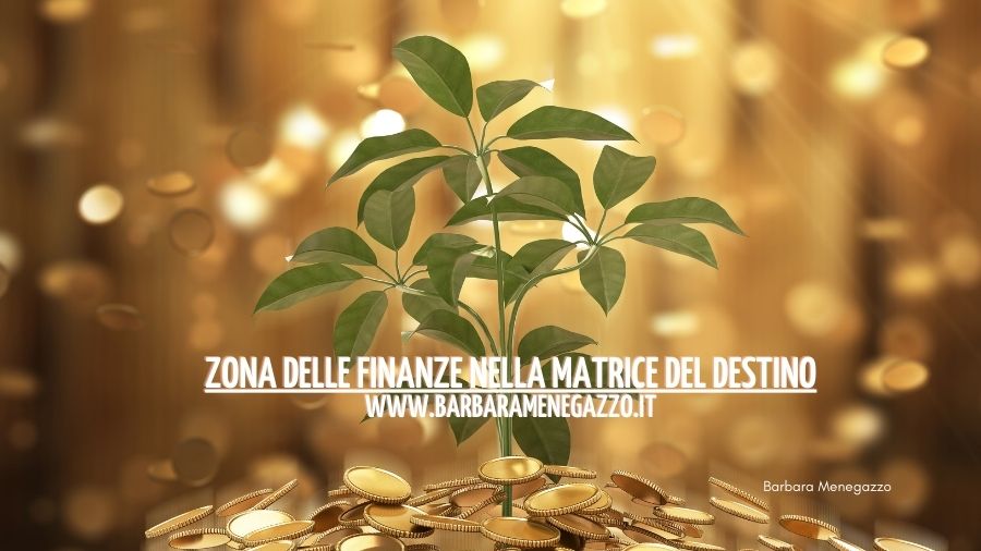 zona delle finanze nella matrice del destino