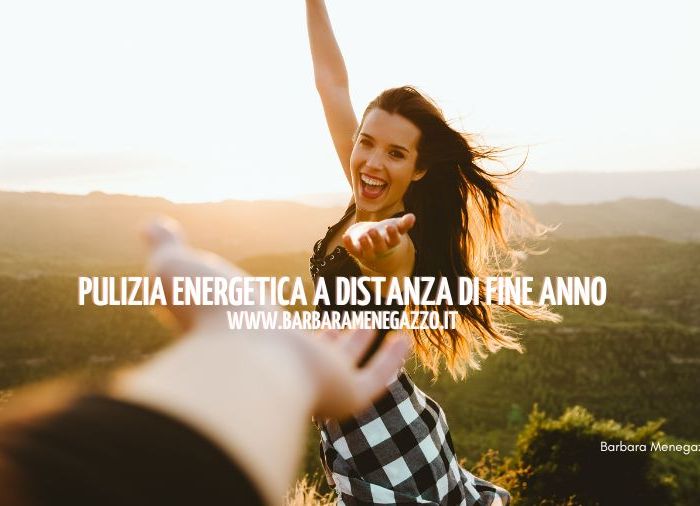 pulizia energetica a distanza di fine anno