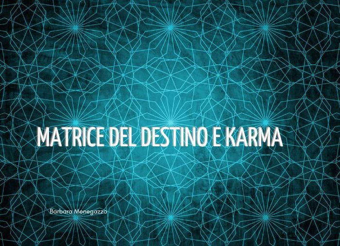 Matrice del destino e karma (4)