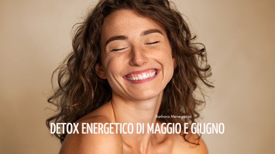 detox energetico di maggio