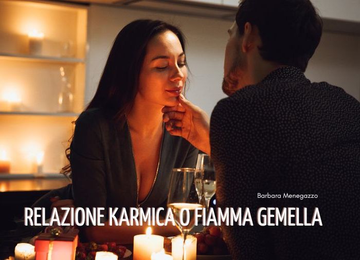 Relazione Karmica o Fiamma Gemella