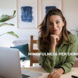 Mindfulness per donne
