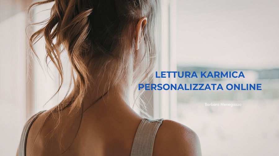 Lettura karmica personalizzata online