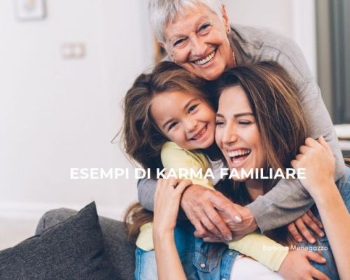 esempi di karma familiare