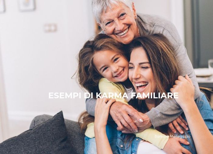 esempi di karma familiare